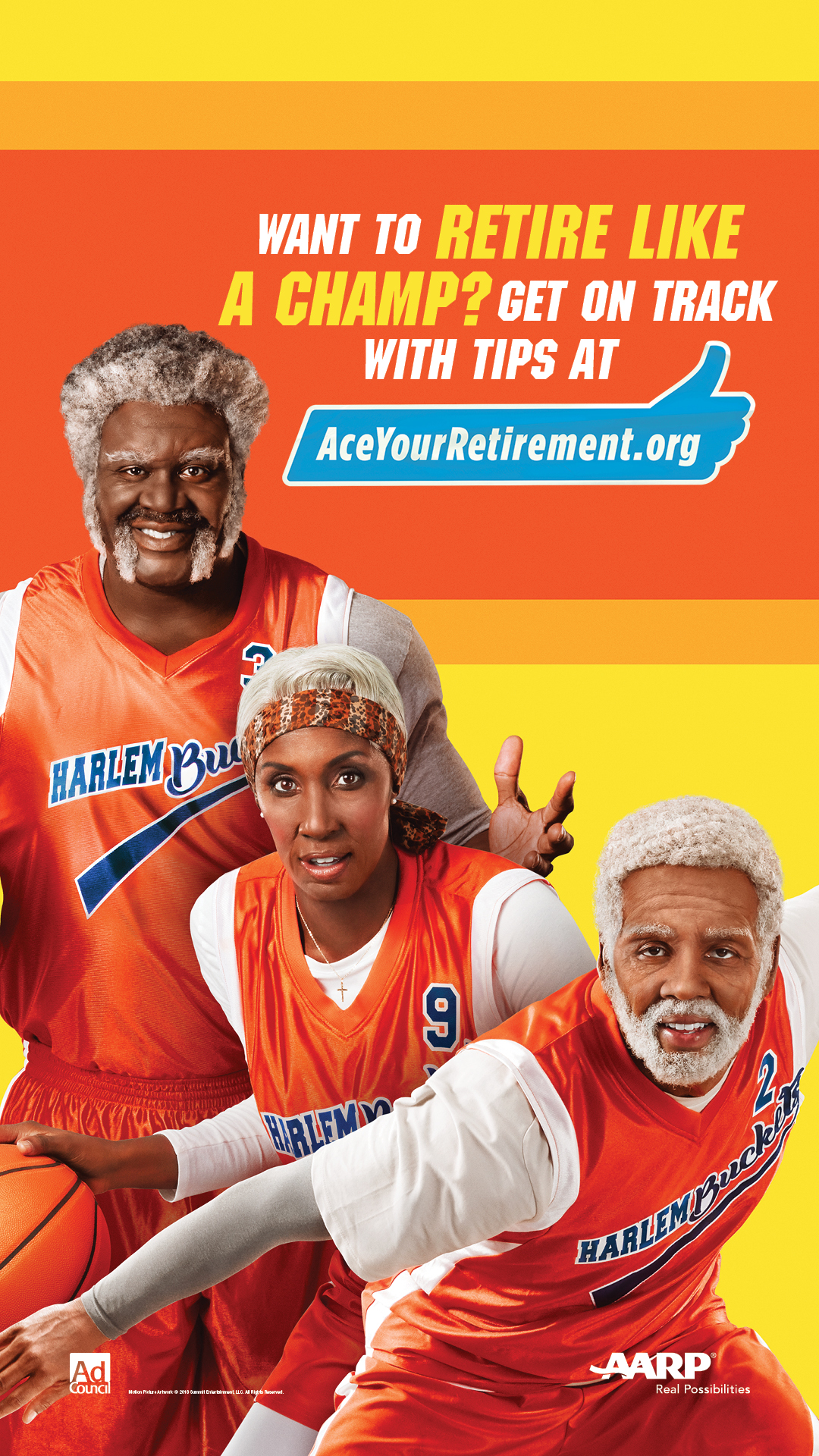 Print PSA: Just like Uncle Drew makes all the right moves on the basketball court, you can make smart financial moves to retire like a champ. Visit AceYourRetirement.org.