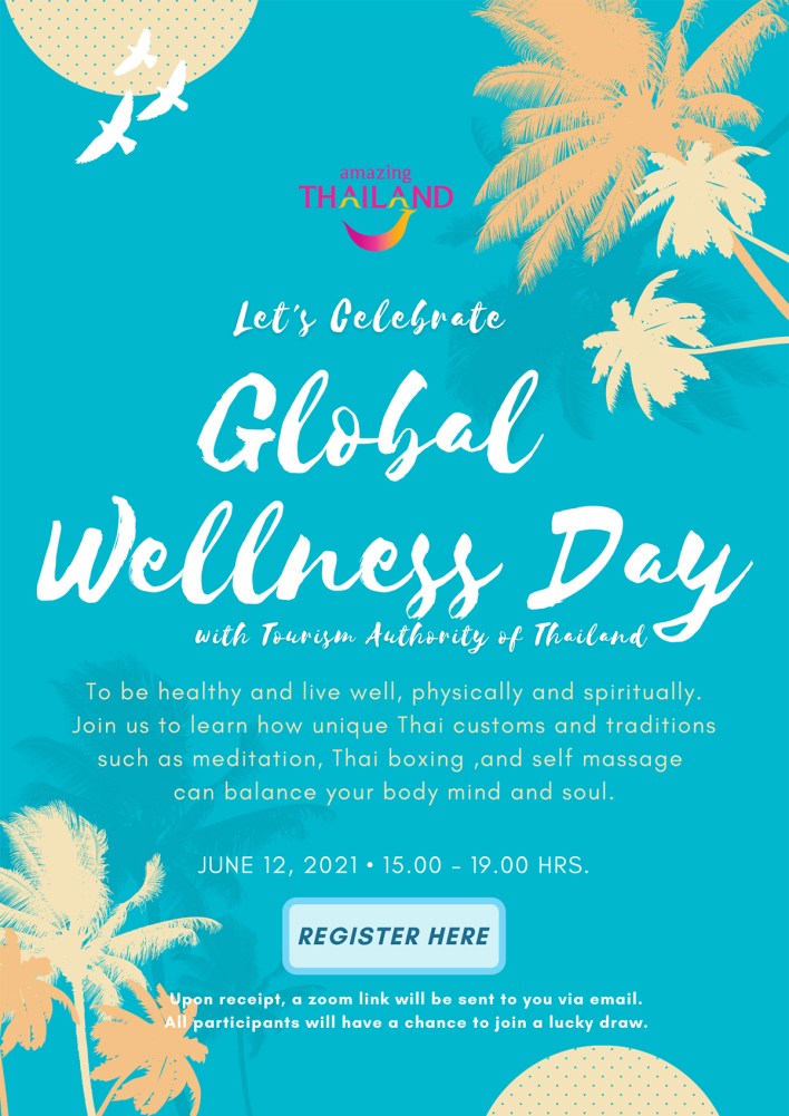 Amazing Thailand Global Wellness Day 2021 Virtual Celebration